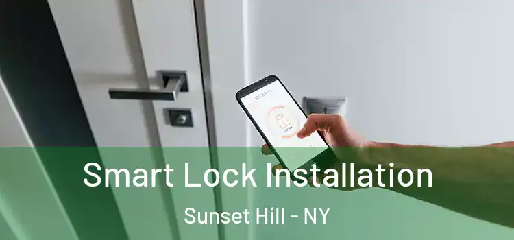  Smart Lock Installation Sunset Hill - NY
