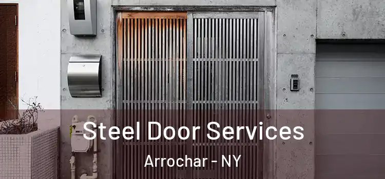 Steel Door Services Arrochar - NY