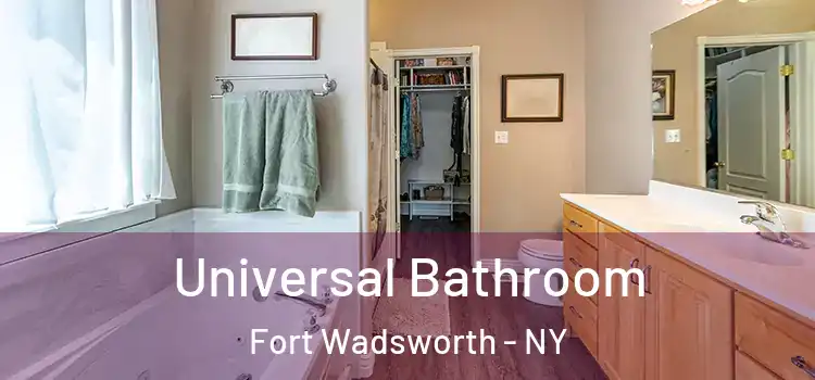 Universal Bathroom Fort Wadsworth - NY