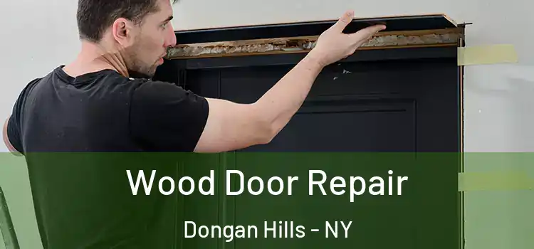 Wood Door Repair Dongan Hills - NY